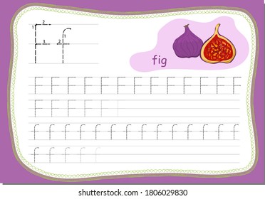 Recipe for children, how to write the letter F. The word for this letter Fig