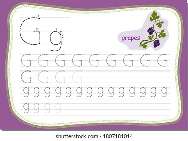 Recipe for children, how to write the letter G. Word for this letter Grapes