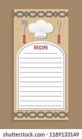 Recipe cook book page of notebook with lines for writing. Chef hat and cutlery, fork and knife tableware with decorative ornaments on sides vector