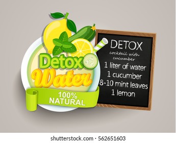 Recipe detox cocktail with cucumber, lemon, water, mint. Vector illustration for diet menu, cafe and restaurant menu. Fresh smoothies, detox, fruit cocktail for healthy life.