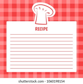 Recipe list design with chef hat, blank page to write in order or receipt, banner with spare place for text, ingredients and steps of cooking vector