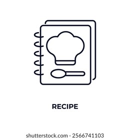 recipe outline icon. Linear vector from kitchen concept. Thin line recipe icon isolated on white background