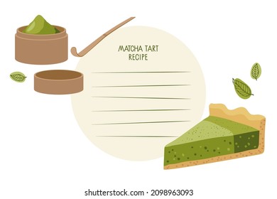 Recipe Write Template. Matcha pie, Background for recipe. Recipe card template with blank space for writing recipe. Culinary course poster concept, culinary school. Baked tart with green tea flavor