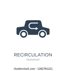 recirculation icon vector on white background, recirculation trendy filled icons from Transport collection, recirculation vector illustration