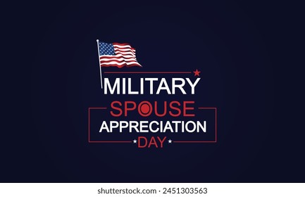 Recognizing the Resilience and Dedication of Military Spouses