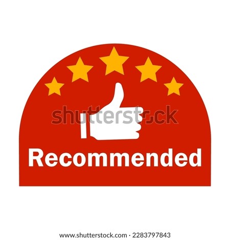 recommend the banner. Premium quality label. Sale offer price sign. Vector illustration.