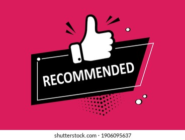 Recommend icon, best seller stamp. Recommended comic sale banner with thumb up. Vector illustration