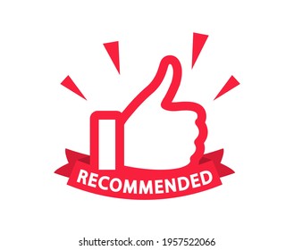 Recommend icon with thumbs up. Label recommended for quality control. Recommendation tag. Modern recommend badge. Vector illustration.