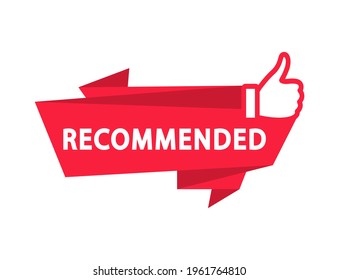 Recommend icon with thumbs up. Label recommended for quality control. Recommendation tag. Modern recommend badge. Vector illustration.
