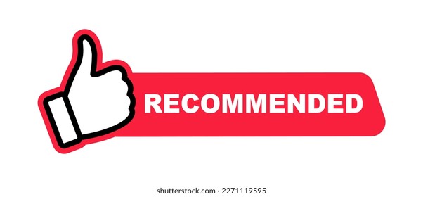 Recommend icon with thumbs up. Label recommended for quality control. Recommendation tag. Modern recommend badge. Vector illustration.