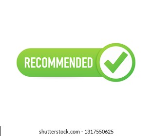 Recommend icon. White label recommended on green background. Vector stock illustration.