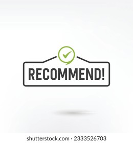 Recommend icon. A white label recommended on green background 