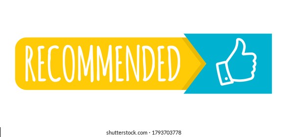 Recommendation Colorful Tag Design With Thumb Up Isolated On White Background. Recommend Badge Creative Vector Template.