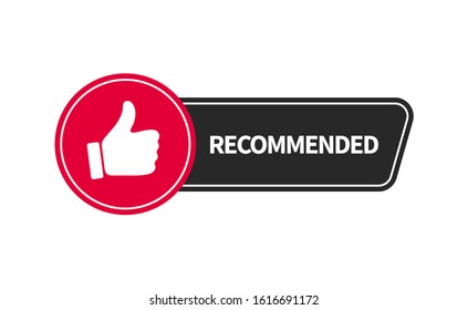 Recommended banner design with thumb up. Vector flat illustration.