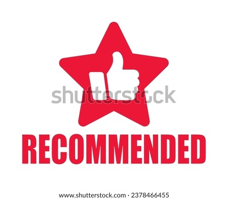 Recommended banner icon with thumb up and star, marketing recommendation tag badge, label with text what endorsing or praising – stock vector