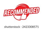 Recommended banner red color with thumbs up and abstract circle.  For icon, logo, sign, seal, symbol, stamp, sticker. Vector illustration
