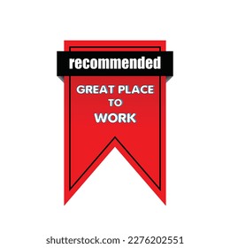 RECOMMENDED, Great Place To work banner vector full editable.