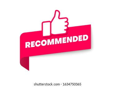 Recommended icon. Good, best or great choice. Vector banner with text and thumb up