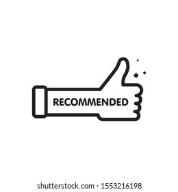 Recommended icon. Line label recommended with thumb up. Sign brand with recommended. Best tag for great brend. Banner thumb up on isolated background. Vector illustration.