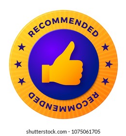 Recommended label, round stamp for high quality products, vector illustration