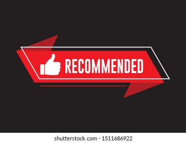 Recommended Label with Thumbs Up Icon, Vector Design