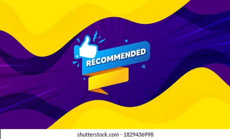 Banner de papel recomendado. Fondo líquido fluido con mensaje de oferta. Mejor trato. Burbuja con el icono de los pulgares hacia arriba. Mejor banner de cupón publicitario. Forma de símbolo de identificación de banner recomendada. Vector