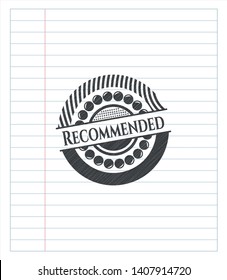 Recommended pencil strokes emblem. Vector Illustration. Detailed.