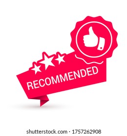 Recommended red icon with stars, thumb up. Sales promotion, advertising. Marketing action banner. Good advice, bestseller concept label, sticker. Vector illustration isolated on white background.
