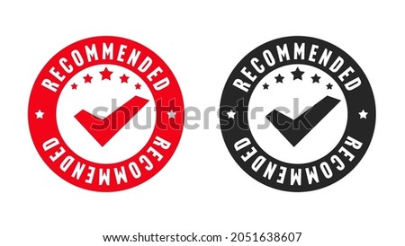 Recommended stamp original quality certification design set. Commercial stencil sticker guarantee best choice and brand reliability vector illustration isolated on white background