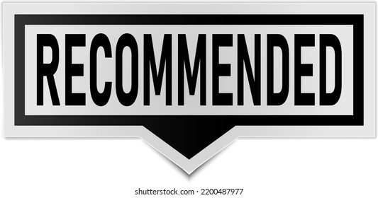 Recommended Vector Banner Recommended. Paper Tag For Recommend. Best Tag For Great Brand. Emblem. Recommendation Tag. Good Advice. Modern Recommend Badge