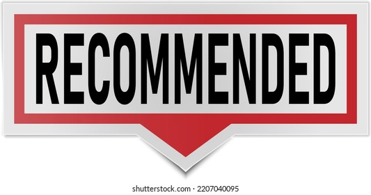 Recommended Vector Banner Recommended. Paper Tag For Recommend. Best Tag For Great Brand. Emblem. Recommendation Tag. Good Advice. Modern Recommend Badge