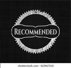 Recommended written on a chalkboard