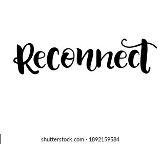 Reconnect hand drawn phrase with refresh sign isolated on pink background. Ink illustration. Modern brush calligraphy perfect for textile, poster, template, cards, t shirt, bag.