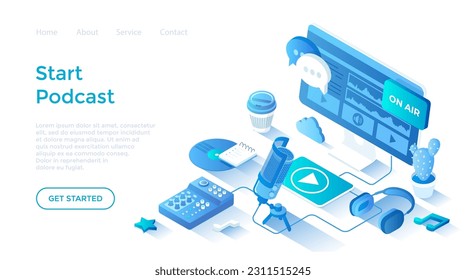 Record an audio podcast. Online podcast, Blog, Radio Show. Podcasting studio equipment and app. Isometric illustration. Landing page template for web on white background.	
