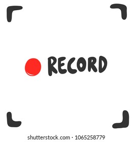 Record button. Sticker for social media content. Vector hand drawn illustration design banner for video blog or vlog, poster, t shirt print, card. Bubble pop art style. 