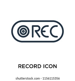Record icon vector isolated on white background, Record transparent sign , thin pictogram or outline symbol design in linear style