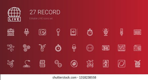record icons set. Collection of record with recorder, gramophone, stopwatch, buttons, voice recorder, microphone, saxophone, cassette, button. Editable and scalable record icons.