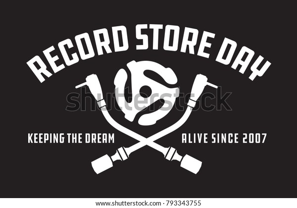 Record Store Day Badge or Emblem Vector Design\
Black\
and white design featuring crossed turntable tone arms and vinyl\
record spindle adaptor insert, with the words Record Store Day,\
keeping the dream 