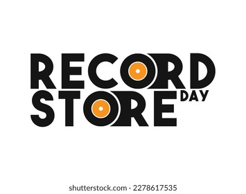 Record Store Day text design on white background. Music disc. April. Eps 10.