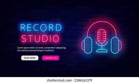 Record studio neon promotion flyer. Website landing page template. Headphones and microphone icons. Music recording. Light sign. Night club logotype. Outer glowing effect sign. Vector stock illustrati