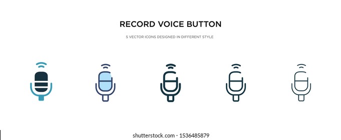 record voice button icon in different style vector illustration. two colored and black record voice button vector icons designed in filled, outline, line and stroke style can be used for web,