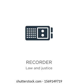 Recorder icon vector. Trendy flat recorder icon from law and justice collection isolated on white background. Vector illustration can be used for web and mobile graphic design, logo, eps10