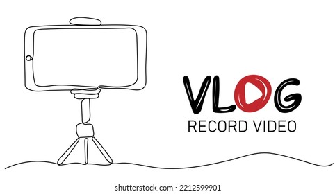 Recording vlog using mobile with tripod. One continuous line drawing. Video blogging or video channel concept. Vector illustration