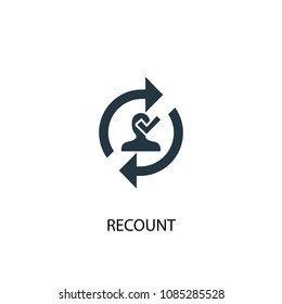 Recount icon. Simple element illustration. Recount concept symbol design from Elections collection. Can be used for web and mobile.