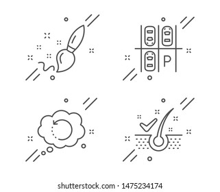 Recovery data, Paint brush and Parking place line icons set. Anti-dandruff flakes sign. Backup info, Creativity, Transport. Healthy hair. Business set. Line recovery data outline icon. Vector