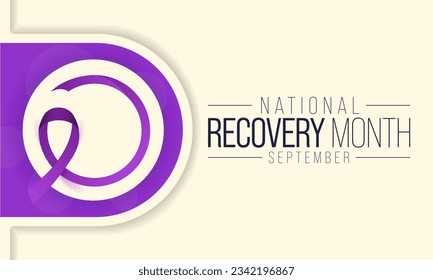 Recovery month is observed every year during September to educate the public about substance abuse treatments and mental health services. Vector illustration