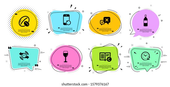 Recovery phone, Timer and Copyright line icons set. Chat bubbles with quotes. Wine bottle, 24 hours and Reject signs. Soy nut, Wine glass symbols. Backup smartphone, Stopwatch. Business set. Vector