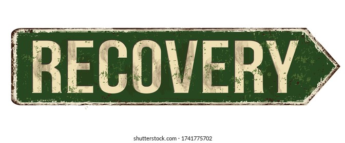 Recovery vintage rusty metal sign on a white background, vector illustration