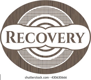 Recovery wooden emblem. Vintage.