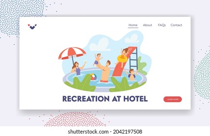 Recreation at Hotel Landing Page Template. Happy Family Characters Having Rest in Swimming Pool. Mother, Father and Children Swim and Enjoy Vacation on Resort. Cartoon People Vector Illustration